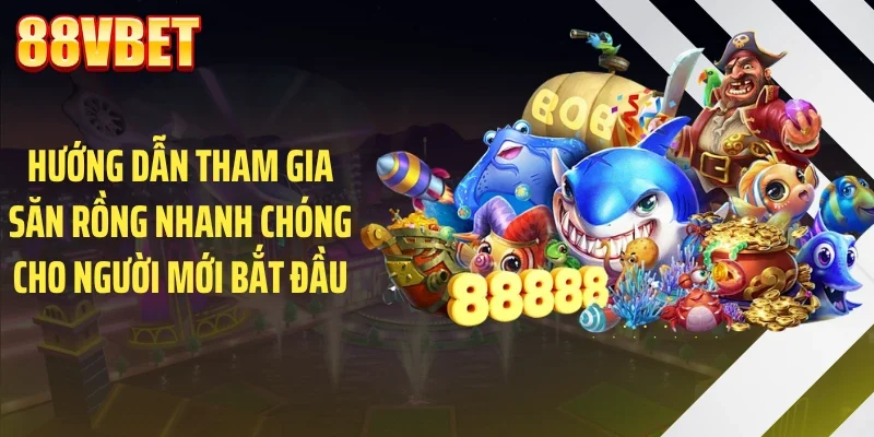 huong dan tham gia san rong nhanh chong cho nguoi moi bat dau Hướng dẫn tham gia săn rồng nhanh chóng cho người mới bắt đầu